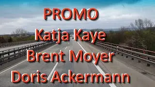 PROMO: Katja Kaye, Brent Moyer und Doris Ackermann in 4K
