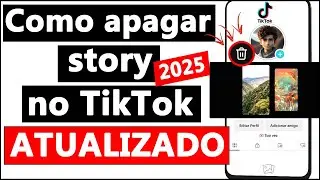 COMO APAGAR STORY do TIKTOK - 2024