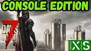 Silo Horde Base? - 7 Days to Die Console Edition 1.0 Xbox Ep 16