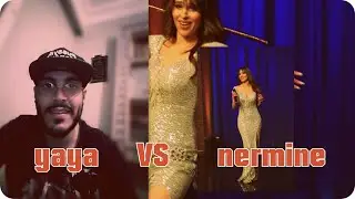 Yaya VS Nermine  نرمين وصلت و اتم وقتاش ؟