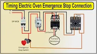 How To Make Timing Electric Oven Emergence Stop Connection | how to wire an emergency stop button
