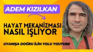ADEM KIZLKAN / MEKANIZMA' NIN IŞLEYİŞİNİ NASIL  ALGILAR VE ÇÖZERİZ?...