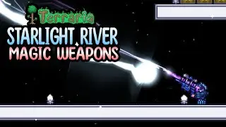 TERRARIA STARLIGHT RIVER MOD (MAGIC WEAPONS)