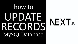 HOW TO UPDATE RECORDS IN MYSQL DATABASE USING NEXT JS API PHP