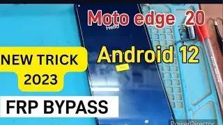 Motorola Edge 20 Frp Bypass - All Motorola Mobile Frp Bypass New Trick In 2023