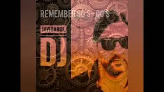 Session Remember 90's - 00's #dj #djremix #chasis #djviral