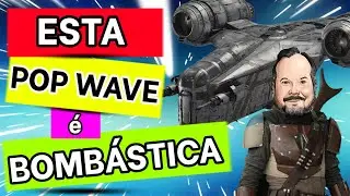 ESTA FUNKO POP WAVE É BOMBÁSTICA