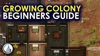Adding More People | RimWorld Ultimate Beginners Guide