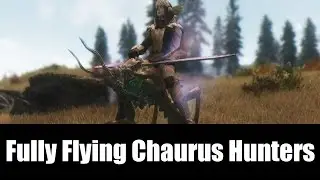 Skyrim Mods - Fully Flying Chaurus Hunters [4k/HD]