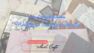 New Listing Intro -  Wallpaper Sample Bundles