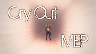 MEP - Cry Out
