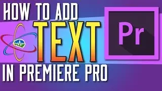How to add Text in Premiere Pro