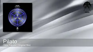 Pilato - Time Traveler (Original Mix) [Bonzai Progressive]