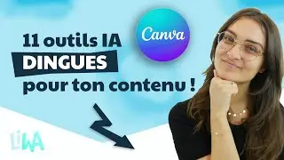 Canva IA : comment utiliser les 11 outils IA de Canva pour créer 10x plus vite