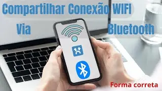 Compartilhar Wifi via Bluetooth