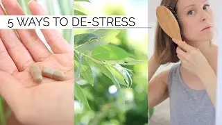 HOW TO DE-STRESS | 5 ways to relax & reduce stress