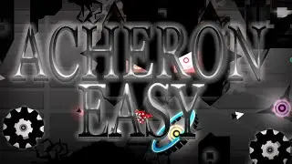 Acheron Easy by N3xtery (Recreación)