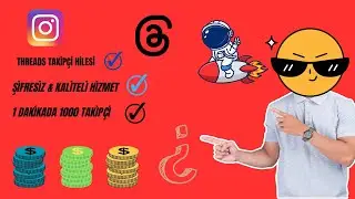 1 DAKİKADA 1000 THREADS TAKİPÇİ HİLESİ  - THREADS TAKİPÇİ HİLESİ 2023