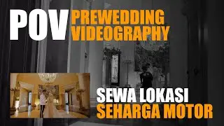 BTS PREWEDDING - SEWA LOKASI SEHARGA MOTOR