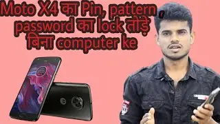 how to reset Moto x4 !! #Moto x4 formate!! Withour computer