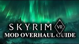 How To Install FUS With Wabbajack And Make Skyrim VR Amazing! 