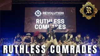 RUTHLESS COMRADES | OPEN DIVISION | REVOLUTION 2022