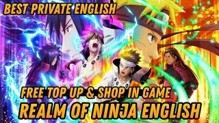 Best Private English- Realm Of Ninja - Free Top Up & Shop In Game + Free ALL SSS & SS Hero & More