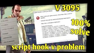 GTA5 SCRIPT HOOK V ERROR PROBLEM SOLVED || SCRIPT HOOK V 1.0.3095 VERSION