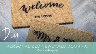 DIY Personalized Doormats With Cricut Maker