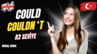 Could / Couldn't | Sıfırdan İngilizce Öğren | İngilizce Dersleri