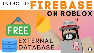 Intro to Firebase (External Database) Using Robase | Roblox Scripting Tutorial