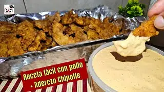 ✅️POLLO FRITO Y ADEREZO DE CHIPOTLE DESDE CERO|COMIDA FÁCIL Y RENDIDORA CON POLLO