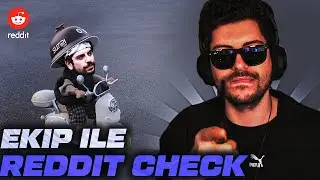 HYPE | KUKİ ERGÜN! | EKİP İLE REDDİT CHECK #73