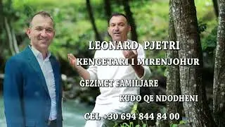 Leonard Pjetri ne rastet dhe gezimet tuaja familjare