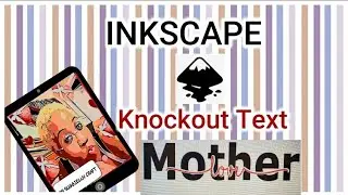 How to create knockout text in Inkscape to add to Cricut Design Space / DIY
