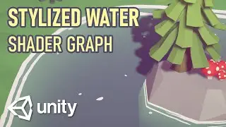 Shader de agua estilizada con Unity Shader Graph