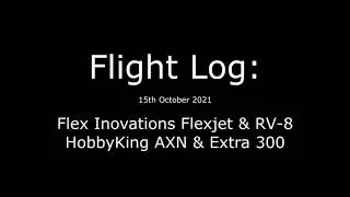 Flight Log - 15th October 2021