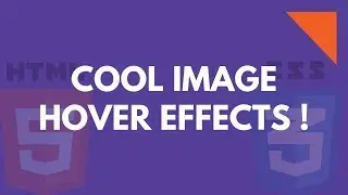 12 Best Image Hover Effects For Web Projects | Simple Image Hover Effects