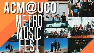 | ACM@UCO - METRO MUSIC FEST |