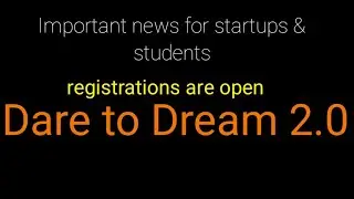 Dare to Dream 2.0 || registrations are open|| 2020