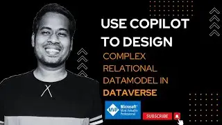 Use Copilot to Design Complex and Relational Data Model using ERD visuals for Dataverse