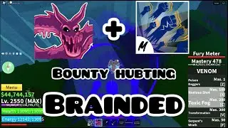 Bounty Hunting With Venom Fruit In Blox Fruits!*BRAINDED*
