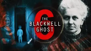 The Blackwell Ghost 6 - TRAILER
