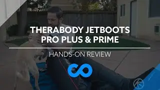 Therabody JetBoots Pro Plus & Prime | Hands-On Review