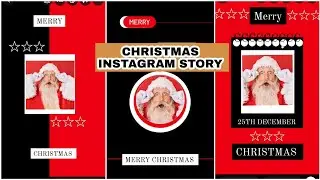 CHRISTMAS INSTAGRAM STORY IDEA 🎉 -ANOTHER EDITING  #CHRISTMAS