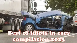 Best Of Idiots In Cars Compilation  2023 