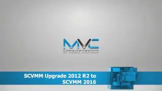 SCVMM Upgrade 2012 R2 to SCVMM 2016 - Turtorial