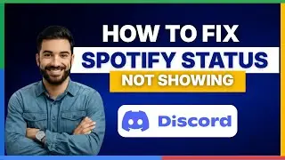 How to fix Spotify status not showing on Discord [FULL GUIDE]