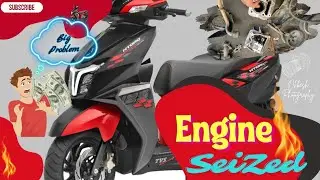 TVS Ntorq Scooter Engine Seized 😭 || Engine Rebuild Cost 25000 🥺|| ohbesh vlogs