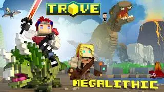 Trove - Megalithic Era Part 2